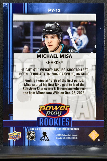 2025-26 UD Extended Series Power Play Rookies Michael Misa PY-12 Sharks RC 7399