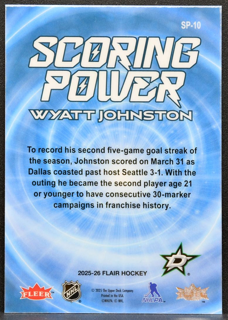 2025-26 Flair Scoring Power Wyatt Johnston SP-10 Dallas Stars 6234