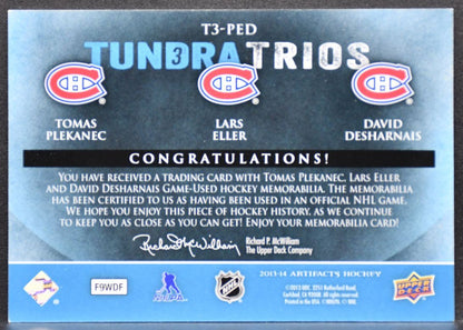 13-14 UD Artifacts Tundra Trios Jerseys Blue Plekanec/Eller/Desharnais Canadiens 3186