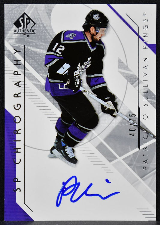 2006-07 SP Authentic Chirography Patrick O'Sullivan PO Auto 40/75 4297