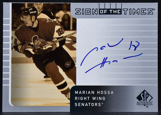 2002-03 SP Authentic Sign of the Times Marian Hossa HO Ottawa Senators Auto
