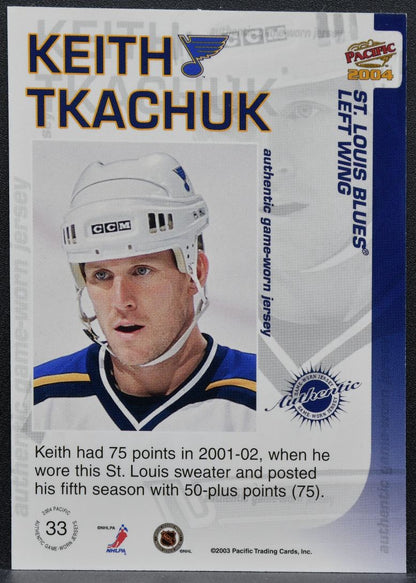 2003-04 Pacific Jersey Keith Tkachuk 290 St. Louis Blues Jersey 3421