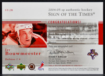 2004-05 SP Authentic Sign of the Times Jay Bouwmeester ST-JB Panthers Auto 9588