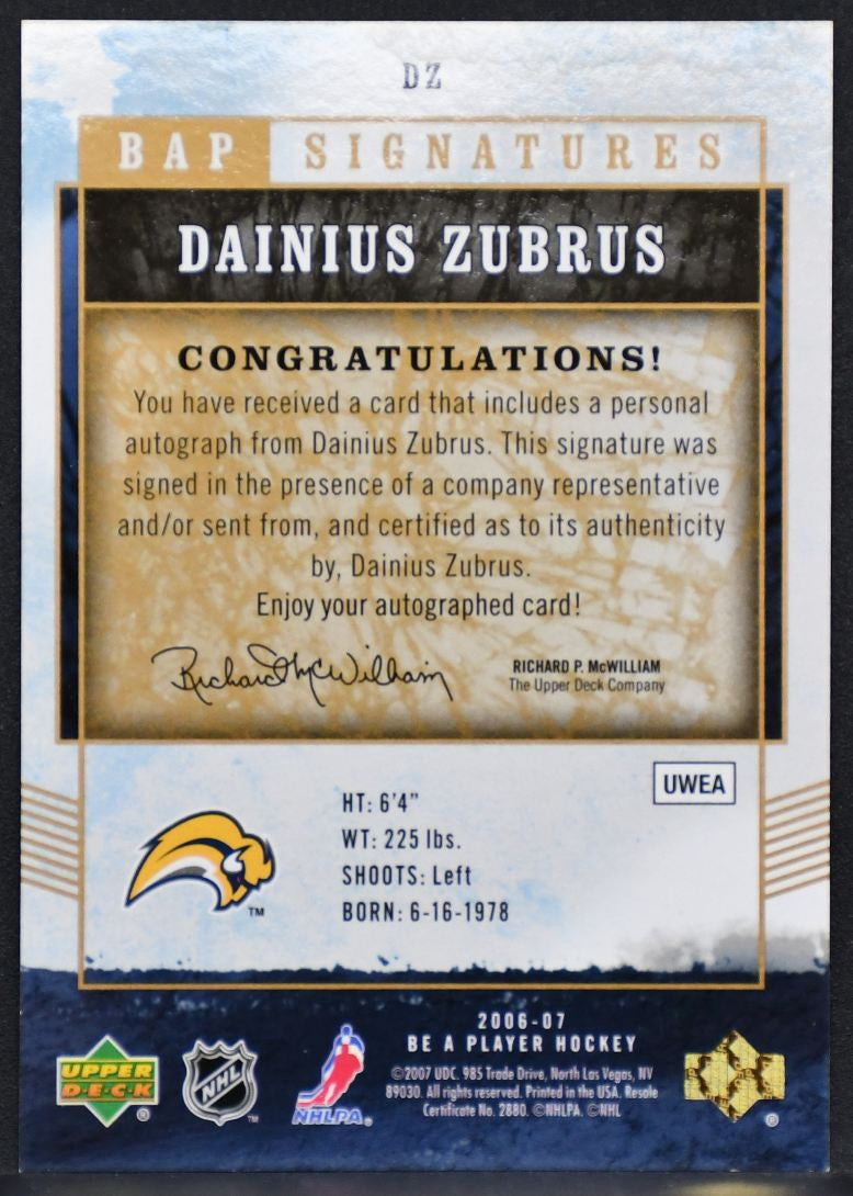 2006-07 Be A Player Signatures Dainius Zubrus DZ Buffalo Sabres Auto 9864