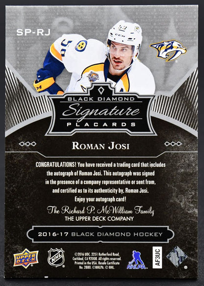2016-17 UD Black Diamond Signature Placards Josi SP-RJ Nashville Predators Auto