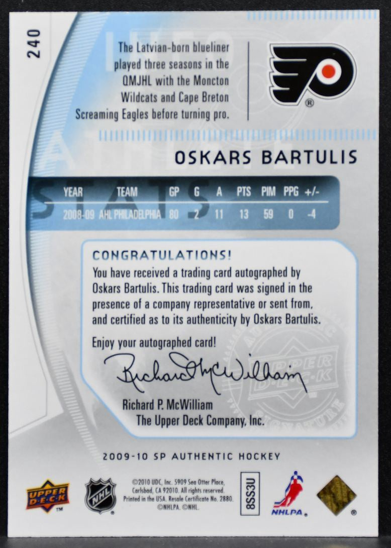 2009-10 SP Authentic Future Watch Auto Oskars Bartulis RC Auto 150/999 6914
