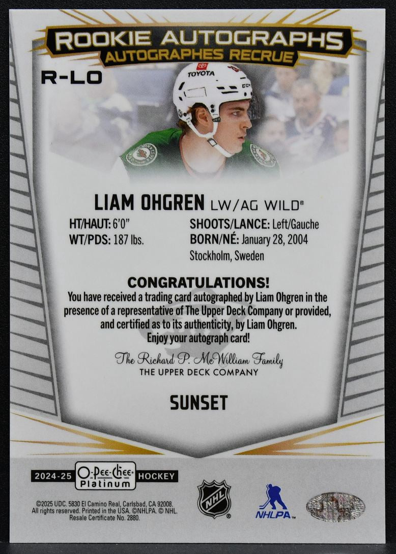2024-25 OPC Platinum Rookie Auto Sunset Liam Ohgren R-LO Wild RC Auto 6764
