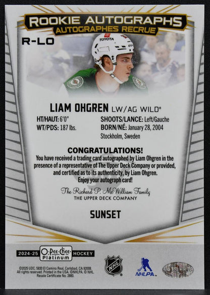 2024-25 OPC Platinum Rookie Auto Sunset Liam Ohgren R-LO Wild RC Auto 6764