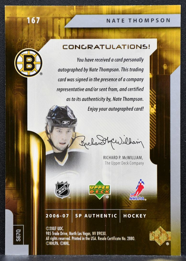 2006-07 SP Authentic Future Watch Auto Nate Thompson Bruins RC Auto 813/999 0811