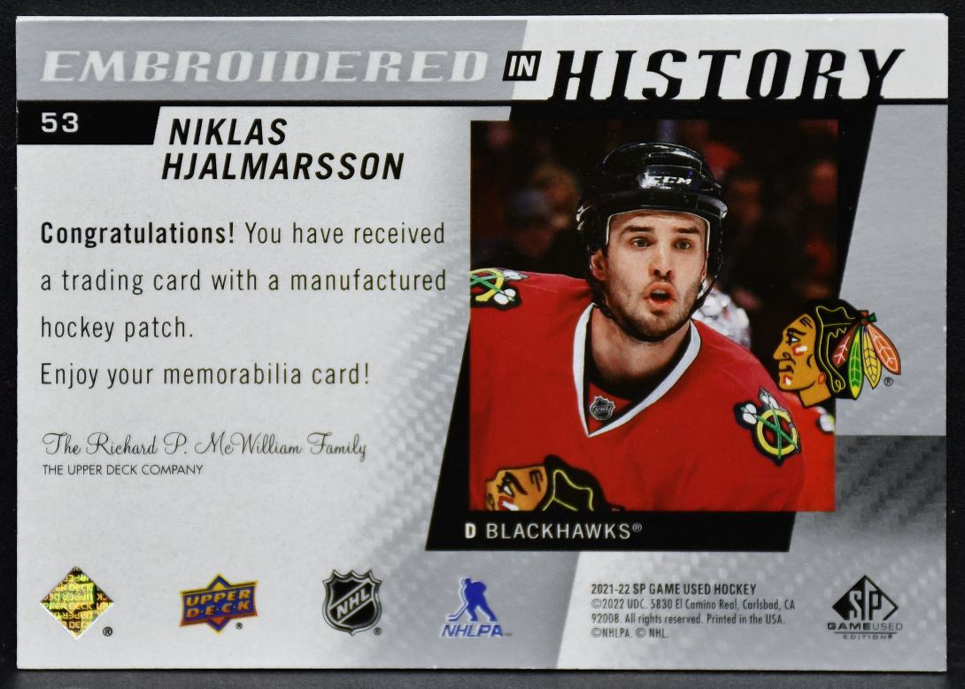 21-22 SP Game Used Embroidered in History Niklas Hjalmarsson 53 Blackhawks Patch 3149