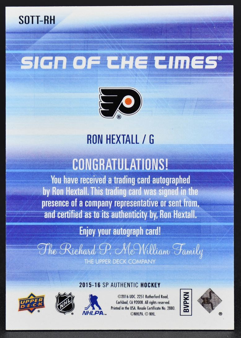 2015-16 SP Authentic Sign of the Times Ron Hextall SOTT-RH Auto