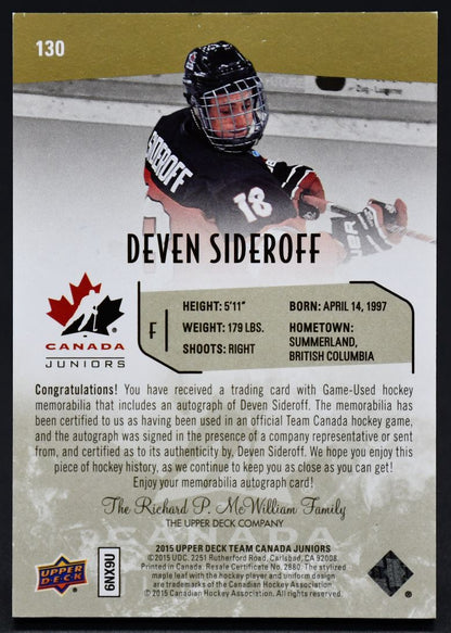 2015-16 UD Team Canada Juniors Auto Patch Deven Sideroff 130 Auto /199 Patch