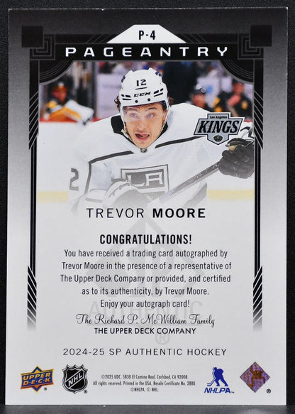 2024-25 SP Authentic Pageantry Auto Trevor Moore P-4 Los Angeles Kings Auto 9572