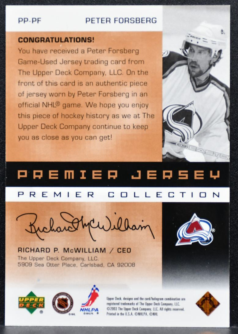 2002-03 UD Premier Collection Jerseys Bronze Forsberg 275/299 Jersey 8109