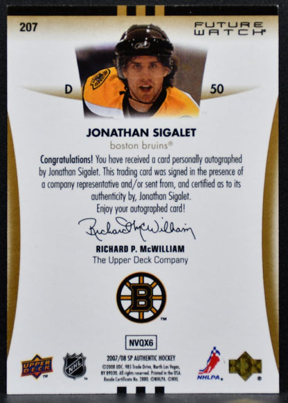 2007-08 SP Authentic Future Watch Auto Jonathan Sigalet RC Auto 904/999 3708
