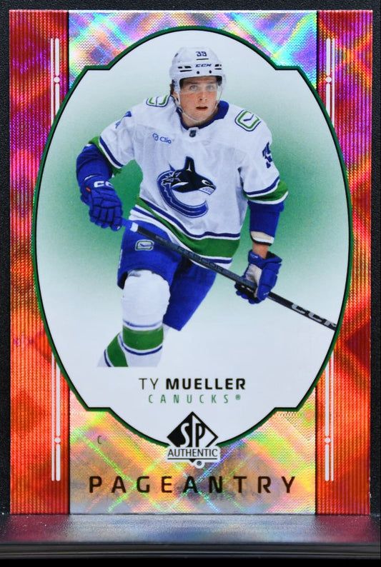 2025-26 SP Authentic Pageantry Red Ty Mueller P-89 Vancouver Canucks 8594