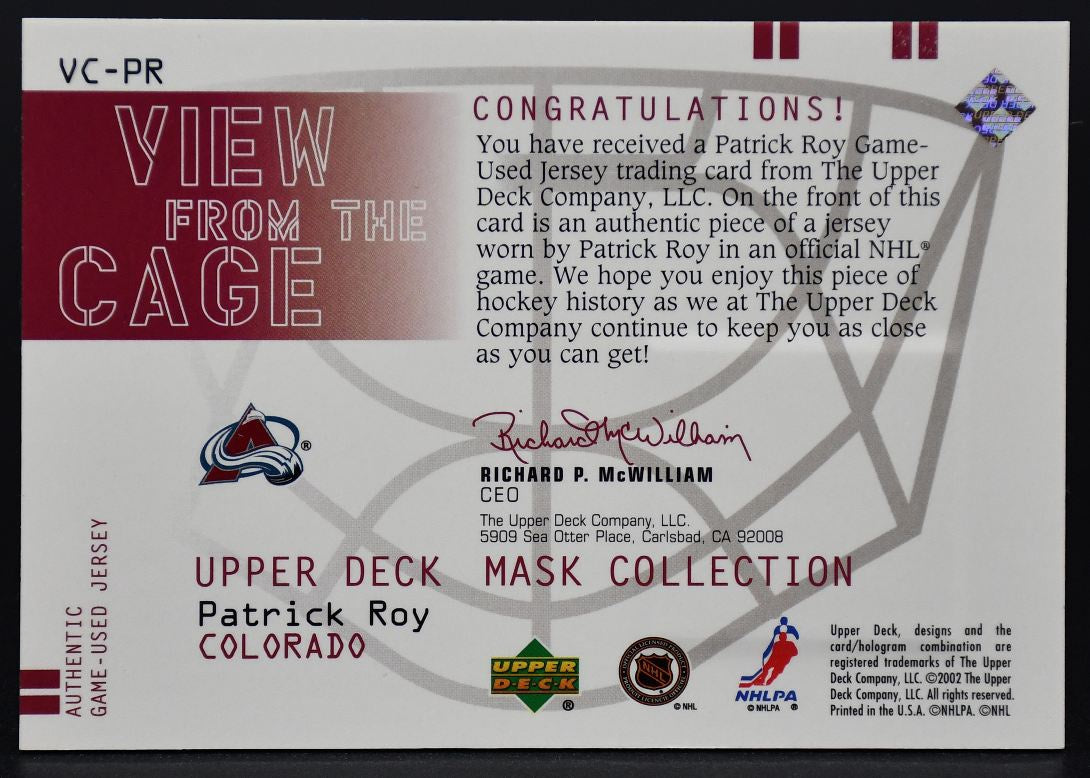 Collection de masques UD 2001-02 Vue de la cage Maillot Patrick Roy VC-PR