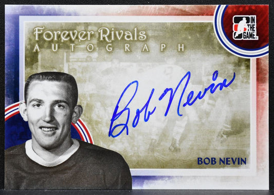 2011-12 In The Game Forever Rivals Autographs Bob Nevin A-BN Auto 8139