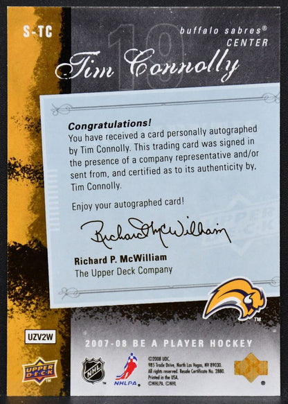 2007-08 Upper Deck Be a Player Signatures Tim Connolly S-TC Sabres Auto 9925