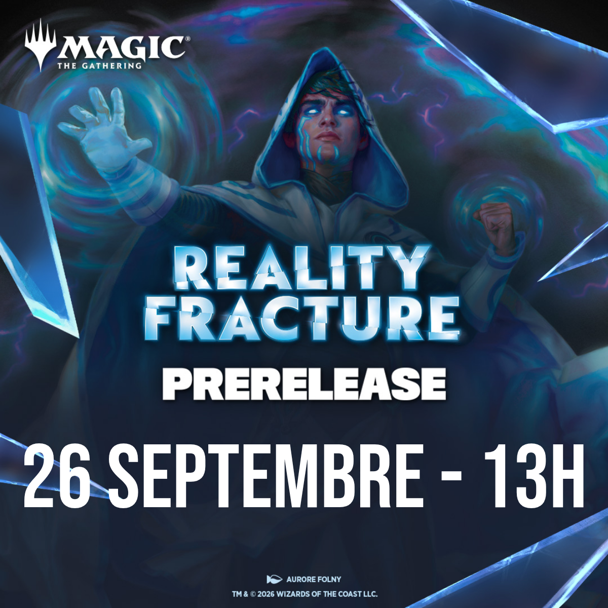 MTG Reality Fracture Prerelease - Samedi 26 Septembre - 13h