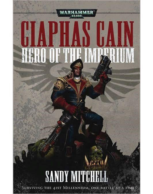 Ciaphas Cain - Hero Of The Imperium (PB)