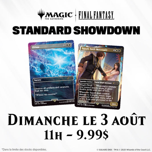Standard Showdown FINAL FANTASY - 3 août 11h