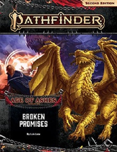 Pathfinder 2E Age Of Ashes 6 - Broken Promises