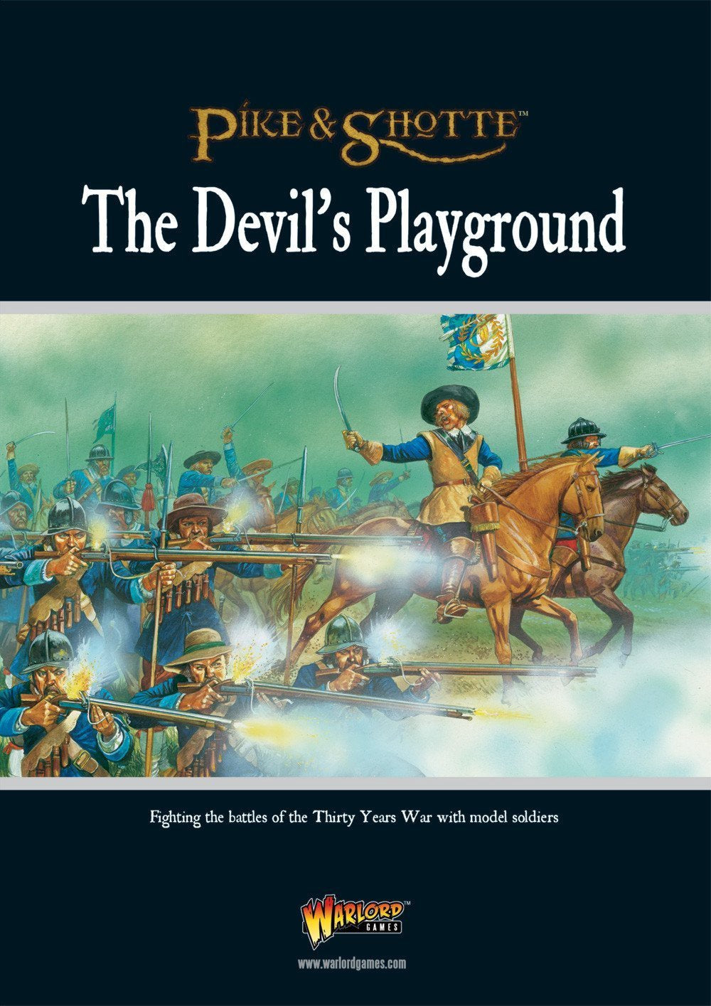 Pike & Shotte The Devil'S Playground - (Thirty Years War)