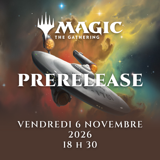 MTG Star Trek Prerelease - Vendredi 6 Novembre - 18h30