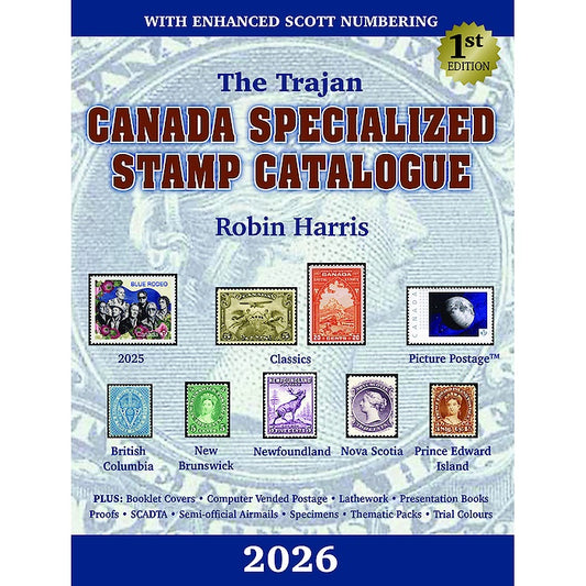 The 2026 Trajan Canada Specialized Stamp Catalogue