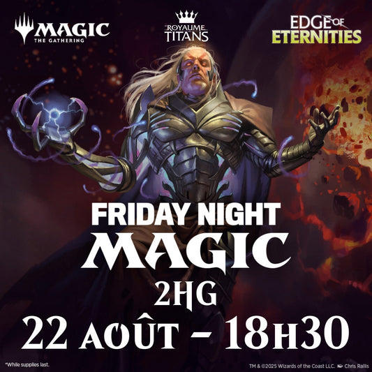 FNM Draft Edge of Eternities Two-Headed Giant - 22 août 18h30