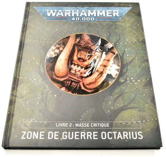WARHAMMER Warhammer 40K Zone De Guerre Octarius Livre 2 Masse Critique  FR