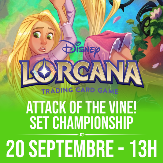 Lorcana Attack on the Vine! Set Championship - Dimanche 20 septembre 13h