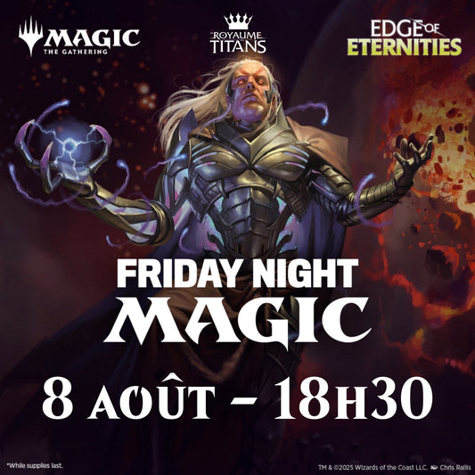 FNM Draft Edge of Eternities - 8 août 18h30