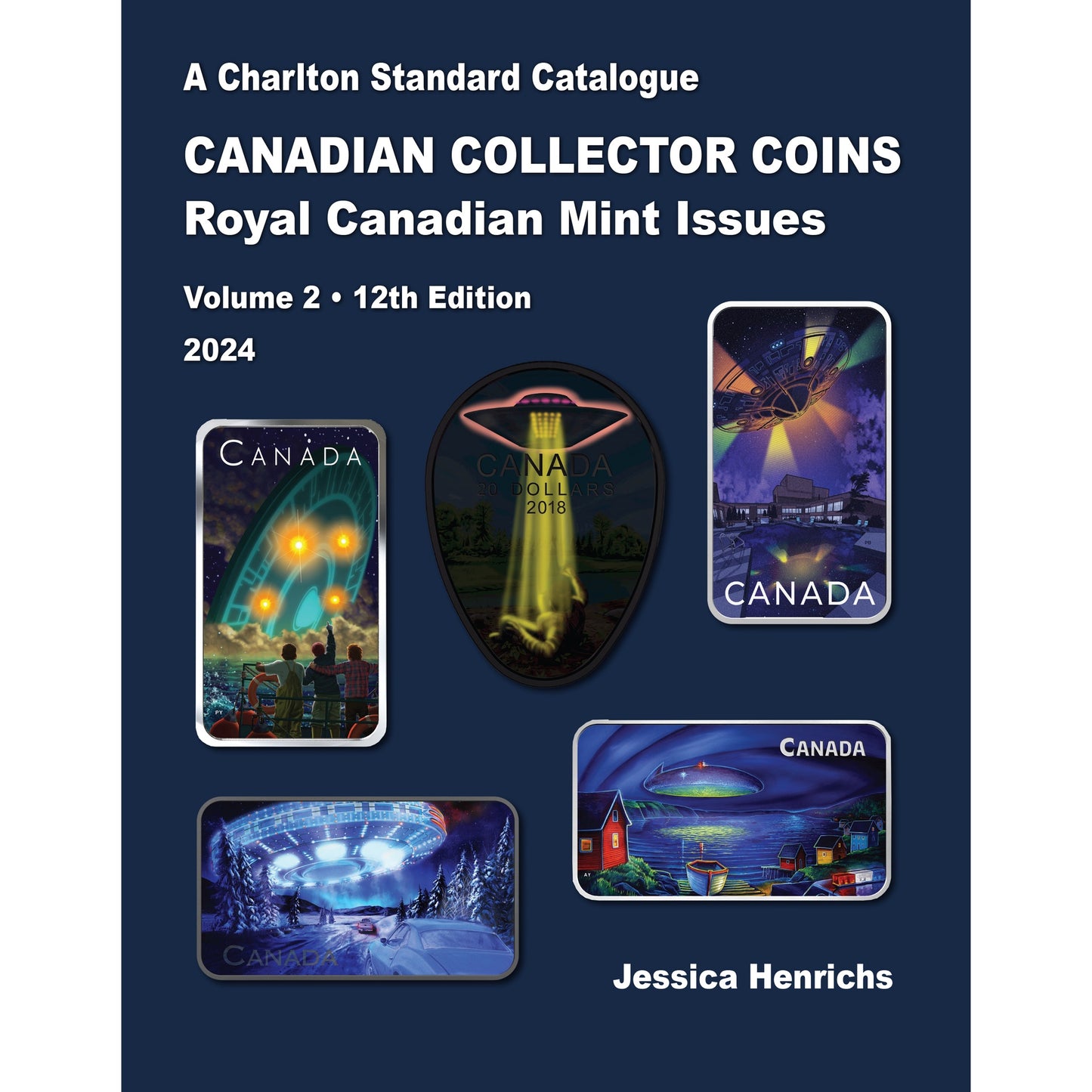 Canadian Collectors Coins Rcm Issues Vol. 2 2024 - 10Th Edition (EN)